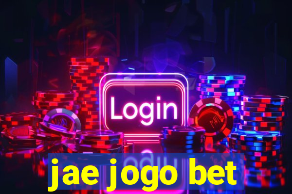 jae jogo bet